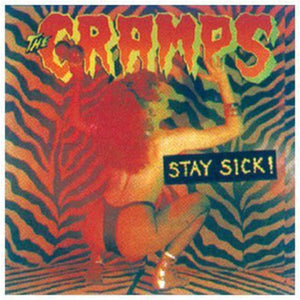 THE CRAMPS | STAY SICK