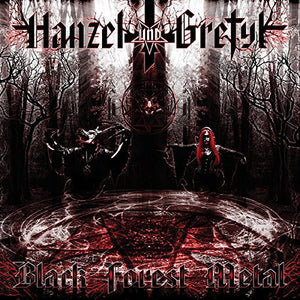 HANZEL UND GRETYL | BLACK FOREST METAL