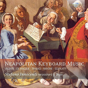 STEFANO INNOCENTI^INNOCENTI | NEAPOLITAN KEYBOARD MUSIC