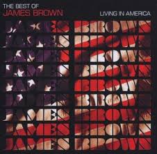 JAMES BROWN | BEST OF JAMES BROWN LIVING IN AMERICA