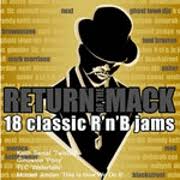 VARIOUS | RETURN OF THE MACK 18 CLASSIC R N B JAMS