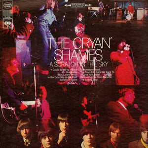 CRYAN SHAMES | SCRATCH IN THE SKY - US 360 SOUND LABEL - SEAM SPLIT