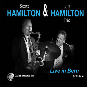 SCOTT HAMILTON | LIVE IN BERN