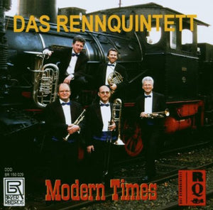 DAS RENNQUINTETT | MODERN TIMES