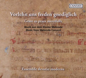 GRANT US PEACE MERCIFULLY: WALSRODE CONVENT