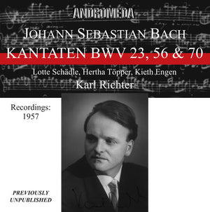 | KANTATEN BWV 23 56 & 70