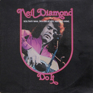 NEIL DIAMOND | DO IT - NZ - BIT ROUGH