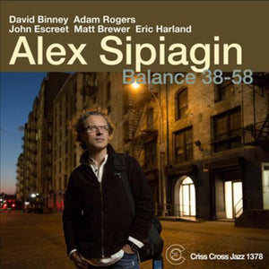 ALEX SIPIAGIN SEXTET | BALANCE 38-58