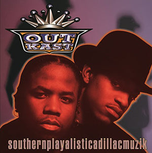 OUTKAST | SOUTHERNPLAYALISTI