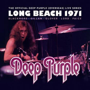 DEEP PURPLE | LONG BEACH 1971