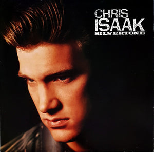 CHRIS ISAAK | SILVERTONE
