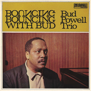 BUD POWELL | BOUNCING WITH BUD