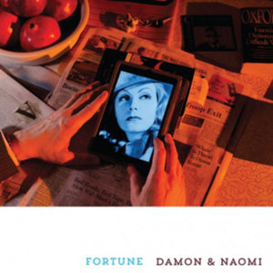 DAMON & NAOMI | FORTUNE