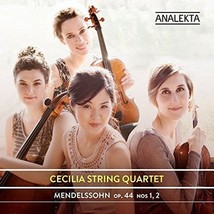 CECILIA STRING QUARTET | MENDELSSOHN OP. 44 NOS 1 2