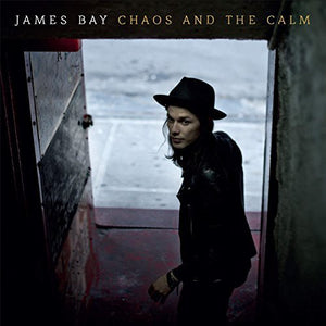 JAMES BAY | CHAOS & THE CALM