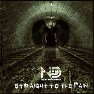 NEW DISORDER | STRAIGHT TO THE PAIN