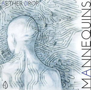 AETHER DROP | MANNEQUINS