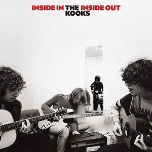 THE KOOKS | INSIDE IN/INSIDE OUT