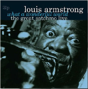 LOUIS ARMSTRONG | WHAT A WONDERFUL WORLD / GREAT SATCHMO LIVE