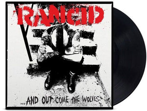 RANCID | AND OUT COME THE WOLVES (VINYL)
