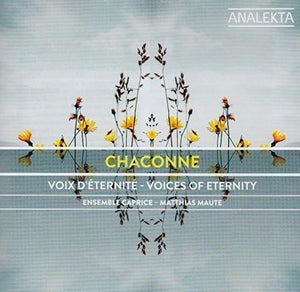 CHACONNE | VOIX D'ETERNITE - VOICES OF ETERNITY
