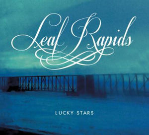 LEAF RAPIDS | LUCKY STARS