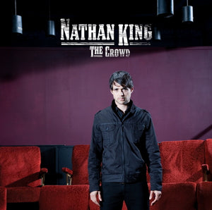 NATHAN KING | CROWD