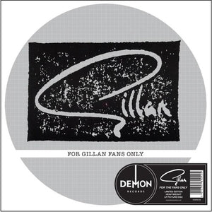 GILLAN | FOR GILLAN FANS ONLY-PICTURE DISC