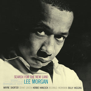 LEE MORGAN | SEARCH FOR THE NEW LAND