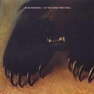 JD MCPHERSON | LET THE GOOD TIMES ROLL