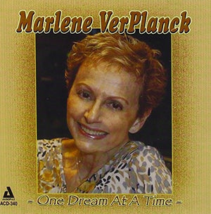 VER PLANCK, MARLENE | ONE DREAM AT A TIME