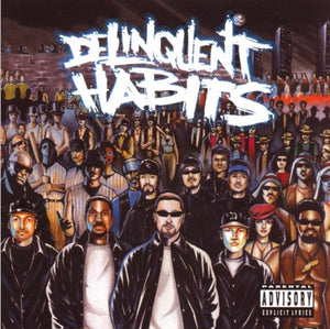 DELINQUENT HABITS | DELINQUENT HABITS