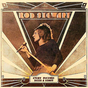 ROD STEWART | EVERY PICTURE TELLS A STORY