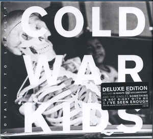 COLD WAR KIDS | LOYALTY TO LOYALTY (BONUS DVD) (DIGI)