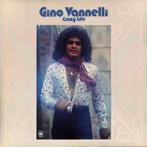 GINO VANNELLI | CRAZY LIFE - USA