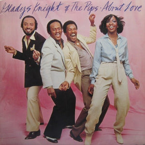 GLADYS KNIGHT AND THE PIPS | ABOUT LOVE - USA