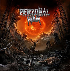 PERZONAL WAR | LAST SUNSET