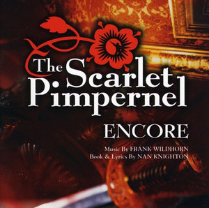 VARIOUS ARTISTS^SCARLET PIMPERNEL | SCARLET PIMPERNEL: ENCORE / VARIOUS