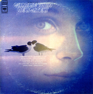 CHARLIE BYRD | DELICATELY