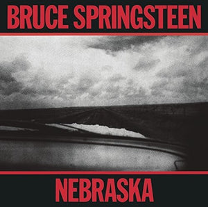 BRUCE SPRINGSTEEN | NEBRASKA (REMASTERED)