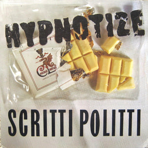 SCRITTI POLITTI | HYPNOTIZE - 12