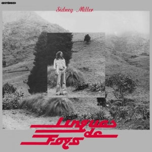 SIDNEY MILLER | LINGUAS DE FOGO