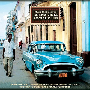VARIOUS ARTISTS | MUSIC THAT INSPIRED BUENA VISTA / VARIOUS