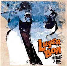 LUGER BOA | MUTATE OR DIE