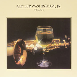 GROVER WASHINGTON JR | WINELIGHT