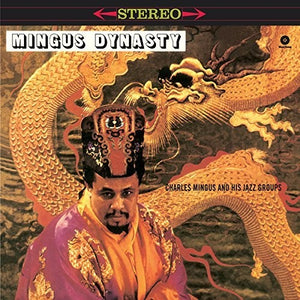 CHARLES MINGUS | MINGUS DYNASTY