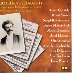 J. STRAUSS | TRANSCRIPTIONS & PARAPHRASES FOR SOLO PIANO