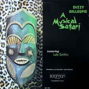 DIZZY GILLESPIE | MUSICAL SAFARI