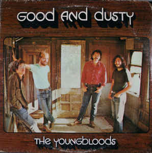 YOUNGBLOODS | GOOD AND DUSTY - US