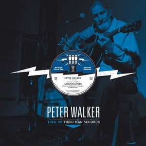 PETER WALKER | LIVE AT THIRD MAN
